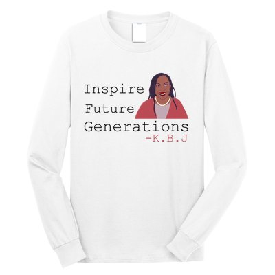KBJ Inspire Future Generations Quote Long Sleeve Shirt