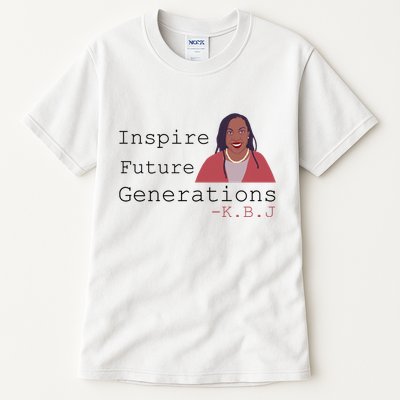 KBJ Inspire Future Generations Quote Tall T-Shirt