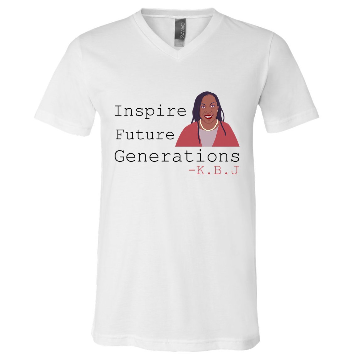 KBJ Inspire Future Generations Quote V-Neck T-Shirt