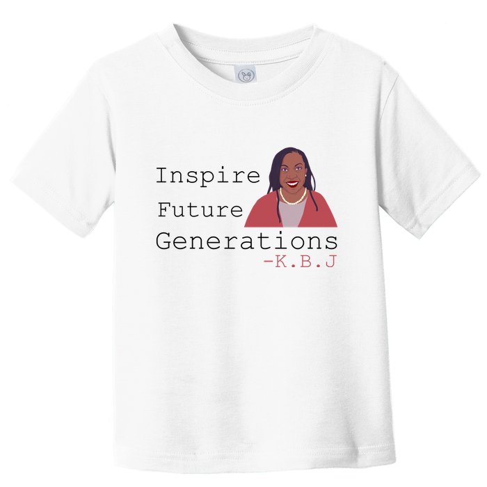 KBJ Inspire Future Generations Quote Toddler T-Shirt