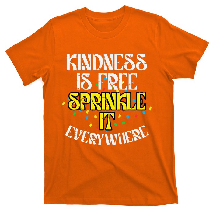 Kindness Is Free Orange Anti Bullying Unity Day T-Shirt