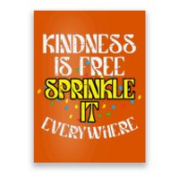 Kindness Is Free Orange Anti Bullying Unity Day Poster