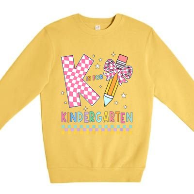 K Is For Kindergarten Teacher Coquette Bow Back To School Premium Crewneck Sweatshirt