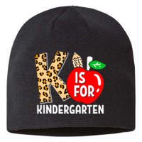 K Is For Kindergarten Leopard Teacher Back To School Kinder Sustainable Beanie