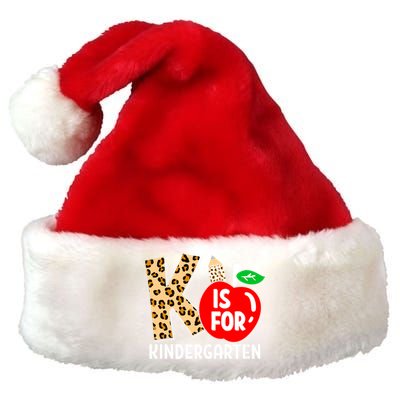 K Is For Kindergarten Leopard Teacher Back To School Kinder Premium Christmas Santa Hat