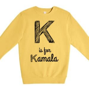 K Is For Kamala Premium Crewneck Sweatshirt