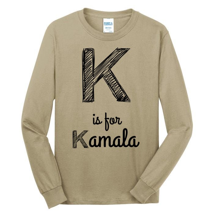 K Is For Kamala Tall Long Sleeve T-Shirt