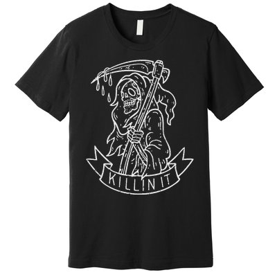 Killin It Funny Grim Reaper Distressed Tattoo Art Graphic Premium T-Shirt