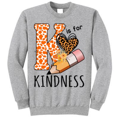 K Is For Kindness Kindergarten Cheetah Sweatshirt