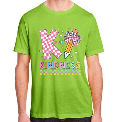 K Is For Kindness Cute Pencil Bow Teacher Be Kind Adult ChromaSoft Performance T-Shirt