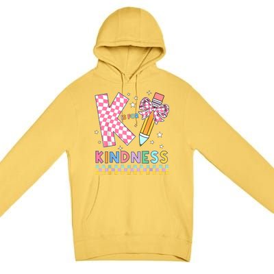 K Is For Kindness Cute Pencil Bow Teacher Be Kind Premium Pullover Hoodie