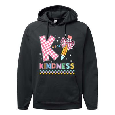 K Is For Kindness Cute Pencil Bow Teacher Be Kind Performance Fleece Hoodie