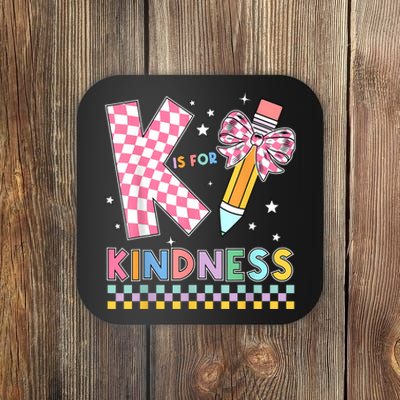 K Is For Kindness Cute Pencil Bow Teacher Be Kind Coaster