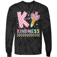 K Is For Kindness Cute Pencil Bow Teacher Be Kind Tie-Dye Long Sleeve Shirt