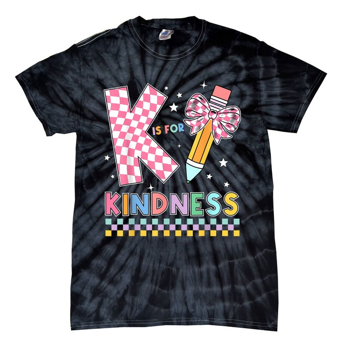 K Is For Kindness Cute Pencil Bow Teacher Be Kind Tie-Dye T-Shirt