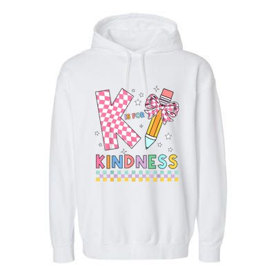 K Is For Kindness Cute Pencil Bow Teacher Be Kind Garment-Dyed Fleece Hoodie