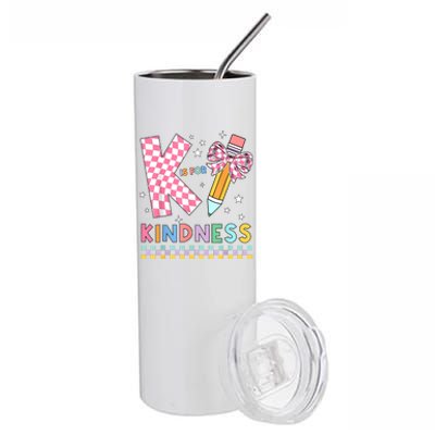 K Is For Kindness Cute Pencil Bow Teacher Be Kind Stainless Steel Tumbler