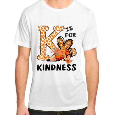 K Is For Kindness Orange Anti Bullying Unity Day Teacher Adult ChromaSoft Performance T-Shirt