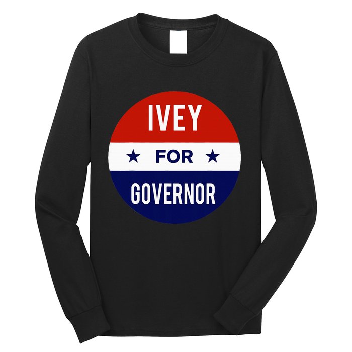 Kay Ivey For Governor Of Alabama Long Sleeve Shirt