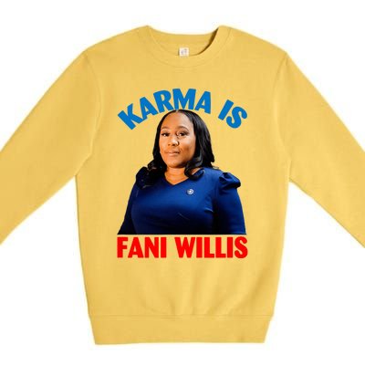 Karma Is Fani Willis Premium Crewneck Sweatshirt