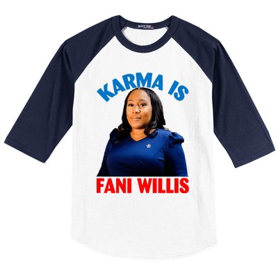 Karma Is Fani Willis Baseball Sleeve Shirt