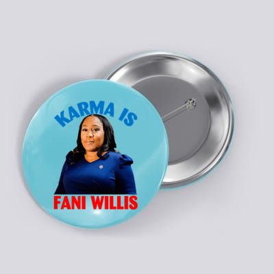 Karma Is Fani Willis Button