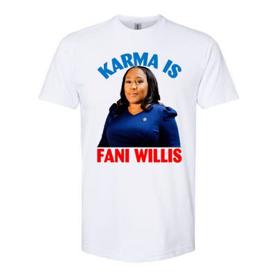 Karma Is Fani Willis Softstyle CVC T-Shirt