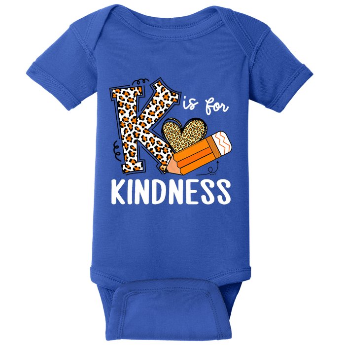 K Is For Kindness Orange Anti Bullying Unity Day Teacher Baby Bodysuit