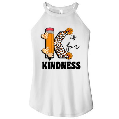 K Is For Kindness Orange Anti Bullying Unity Day Teacher Women's Perfect Tri Rocker Tank