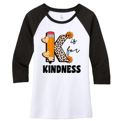 K Is For Kindness Orange Anti Bullying Unity Day Teacher Women's Tri-Blend 3/4-Sleeve Raglan Shirt