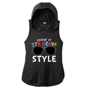 Kickin It Fifth Grade Style Cute 5Th Grade Gift Ladies PosiCharge Tri-Blend Wicking Draft Hoodie Tank