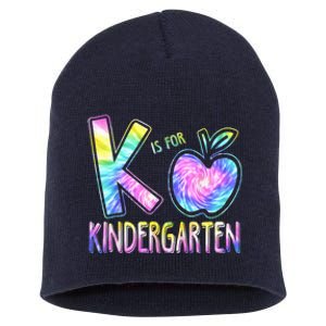 K Is For Kindergarten Teacher Tie Dye Back to School Kinder Short Acrylic Beanie