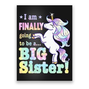 Kids Im Finally Going To Be A Big Sister Unicorn Poster