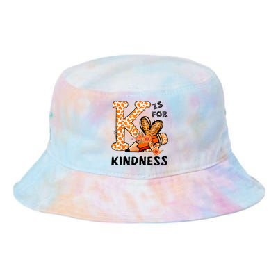 K Is For Kindness Orange Anti Bullying Unity Day Tie Dye Newport Bucket Hat