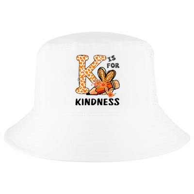 K Is For Kindness Orange Anti Bullying Unity Day Cool Comfort Performance Bucket Hat