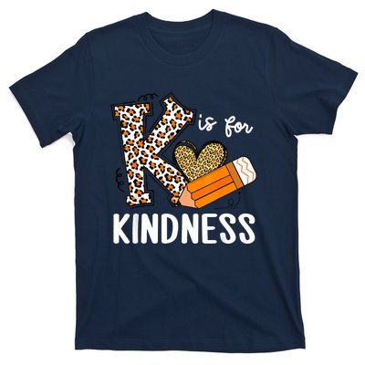 K Is For Kindness Orange Anti Bullying Unity Day Teacher T-Shirt