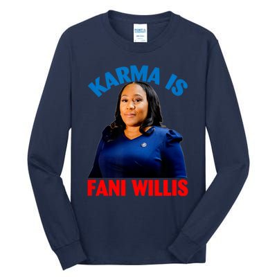 Karma Is Fani WIllis Tall Long Sleeve T-Shirt