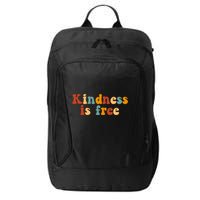 Kindness Is Free Be Kind Retro City Backpack