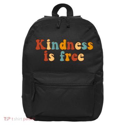 Kindness Is Free Be Kind Retro 16 in Basic Backpack