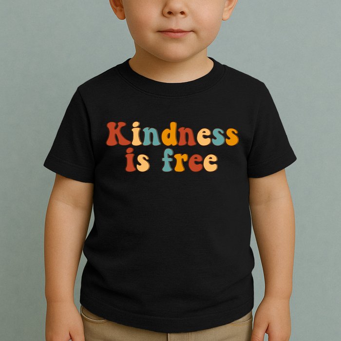 Kindness Is Free Be Kind Retro Toddler T-Shirt