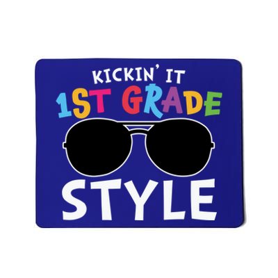 Kickin It First Grade Style Cute 1St Grade Gift Mousepad