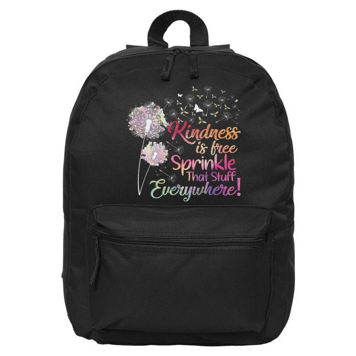 Kindness Is Free Sprinkle That Stuff Everywhere Dandelion 16 in Basic Backpack