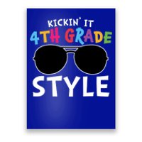 Kickin It Fourth Grade Style Cute 4Th Grade Gift Poster