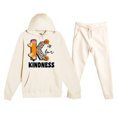 K Is For Kindness Orange Anti Bullying Unity Day Teacher Premium Hooded Sweatsuit Set