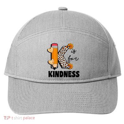 K Is For Kindness Orange Anti Bullying Unity Day Teacher 7-Panel Snapback Hat
