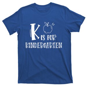 K Is For Kindergarten Gift T-Shirt