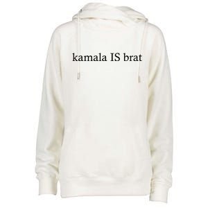 Kamala Is Green Brat Womens Funnel Neck Pullover Hood