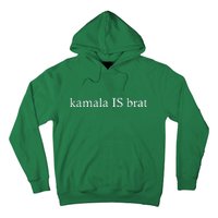 Kamala Is Green Brat Hoodie