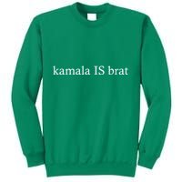 Kamala Is Green Brat Sweatshirt