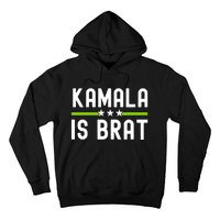 Kamala Is Green Brat Hoodie